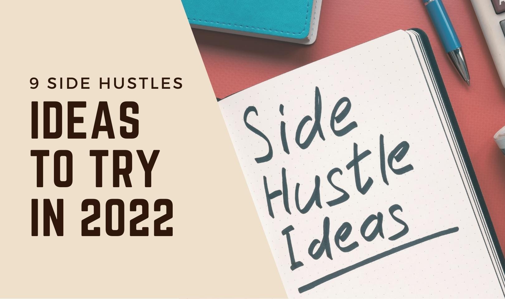 side hustle ideas in 2022