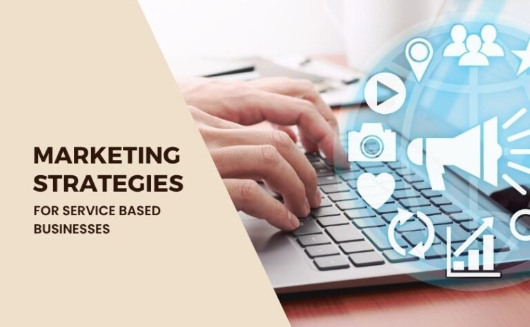 marketing strategies for service based businesses