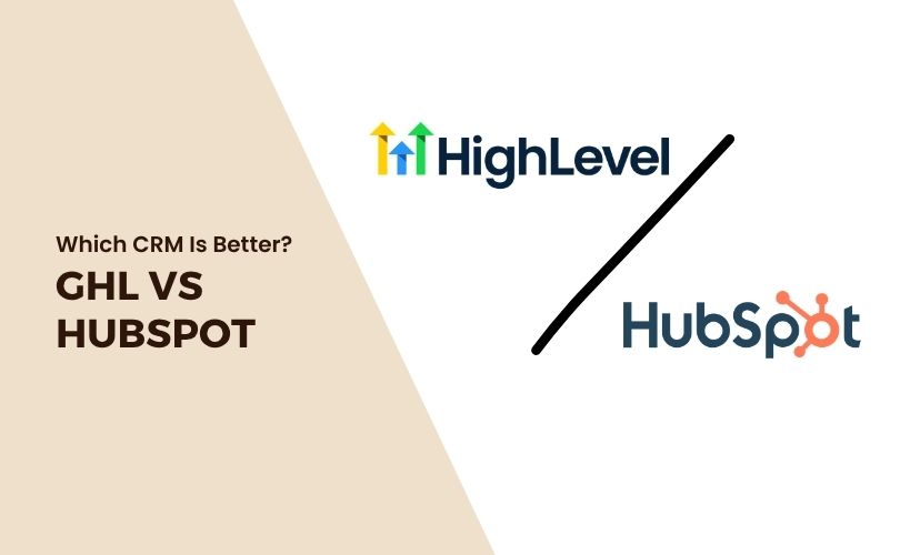 gohighlevel vs hubspot